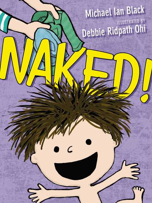 Title details for Naked! by Michael Ian Black - Wait list